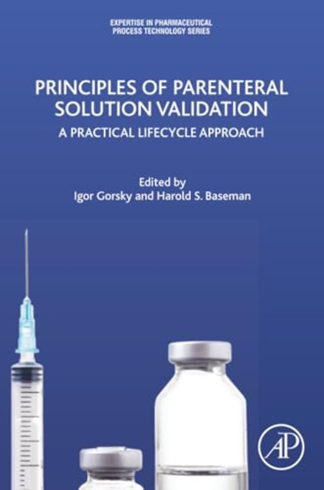 Principles of Parenteral Solution Validation
