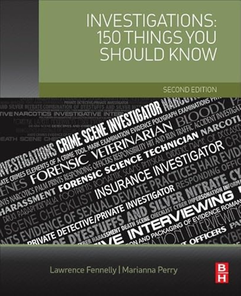 Investigations: 150 Things You Should Know