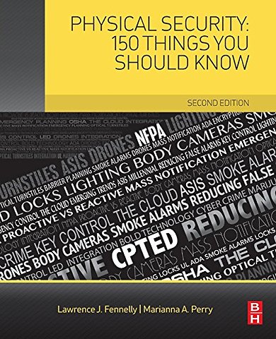 Physical Security: 150 Things You Should Know
