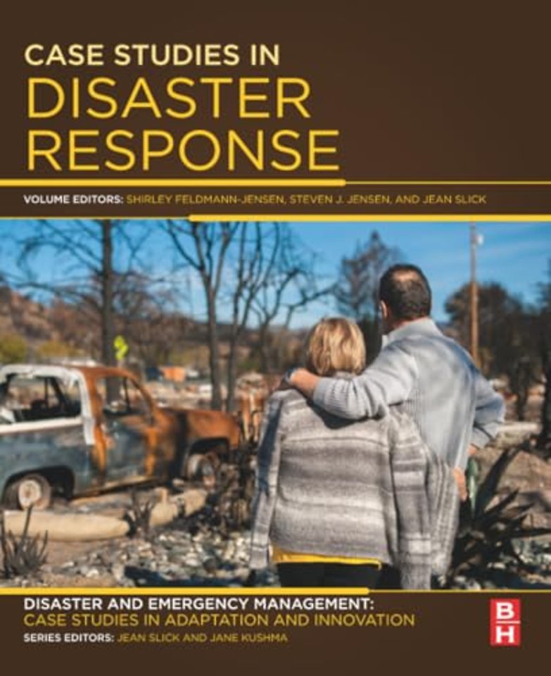 Case Studies in Disaster Response