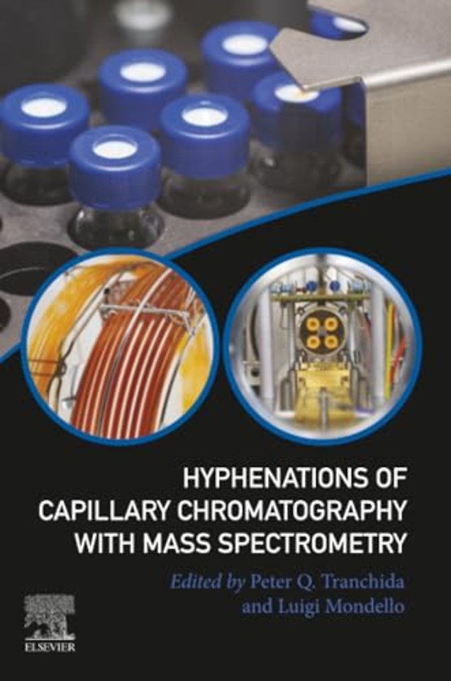 Hyphenations of Capillary Chromatography with Mass Spectrometry