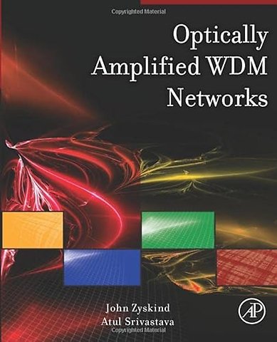 Optically Amplified WDM Networks