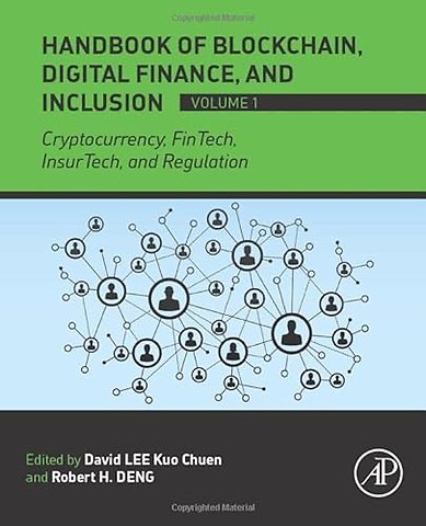 Handbook of Blockchain, Digital Finance, and Inclusion, Volume 1