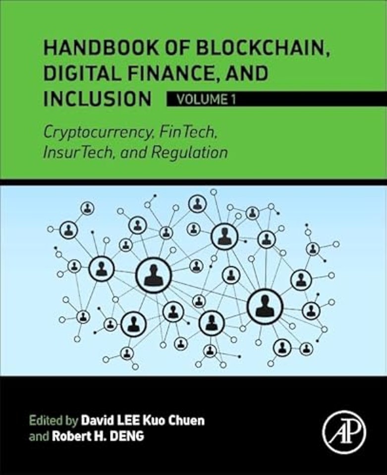 Handbook of Blockchain, Digital Finance, and Inclusion, Volume 1