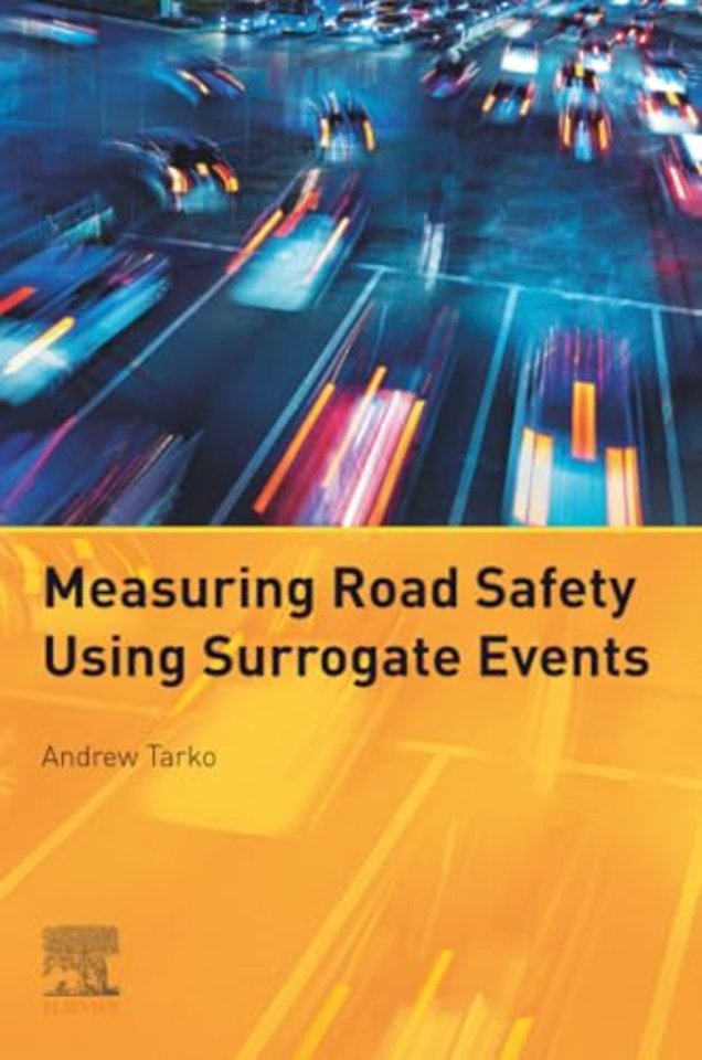 Measuring Road Safety with Surrogate Events