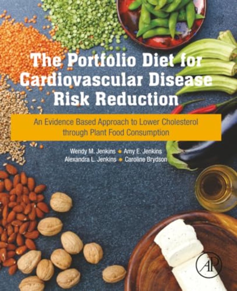 The Portfolio Diet for Cardiovascular Disease Risk Reduction