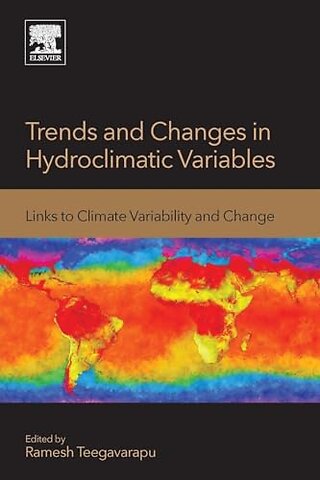 Trends and Changes in Hydroclimatic Variables