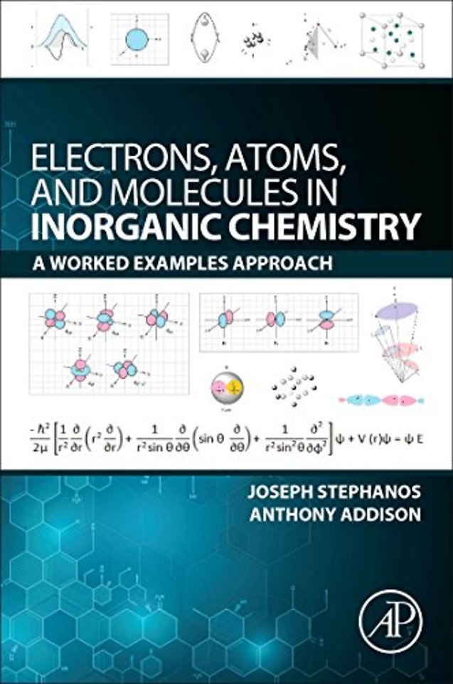 Electrons, Atoms, and Molecules in Inorganic Chemistry