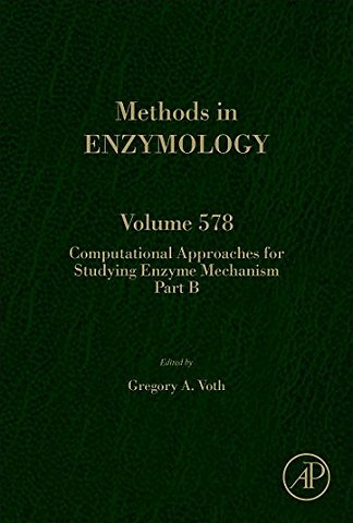 Computational Approaches for Studying Enzyme Mechanism Part B