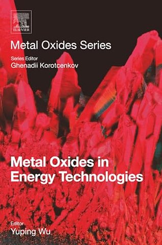 Metal Oxides in Energy Technologies