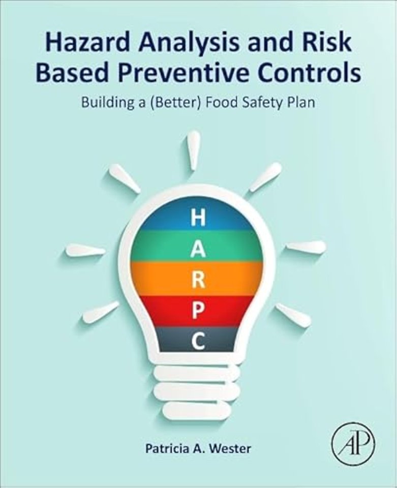 Hazard Analysis and Risk Based Preventive Controls