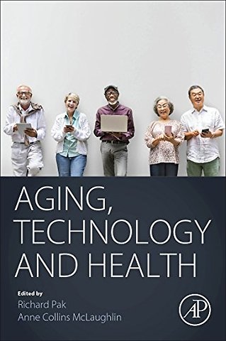 Aging, Technology and Health