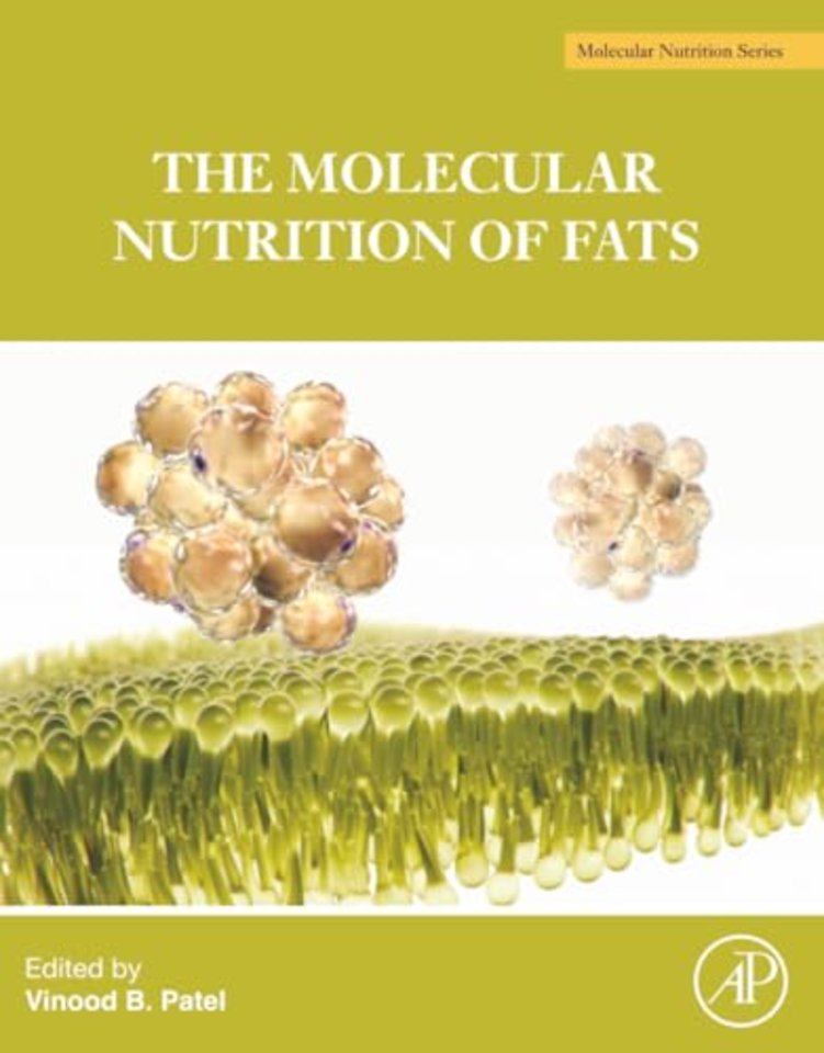 The Molecular Nutrition of Fats