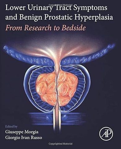 Lower Urinary Tract Symptoms and Benign Prostatic Hyperplasia
