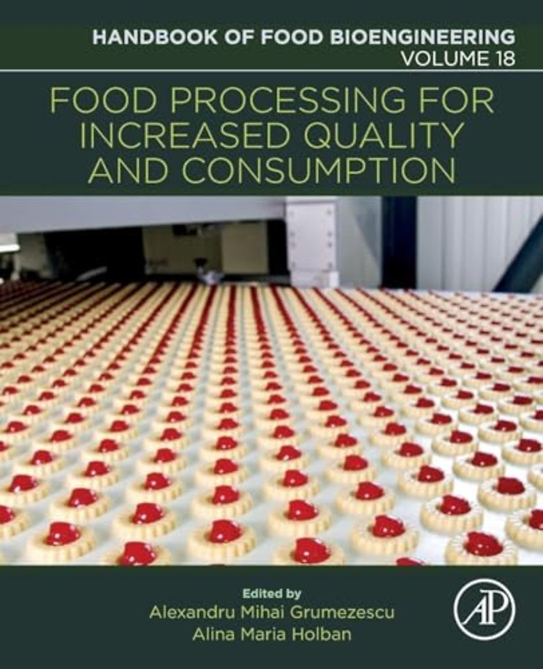 Food Processing for Increased Quality and Consumption