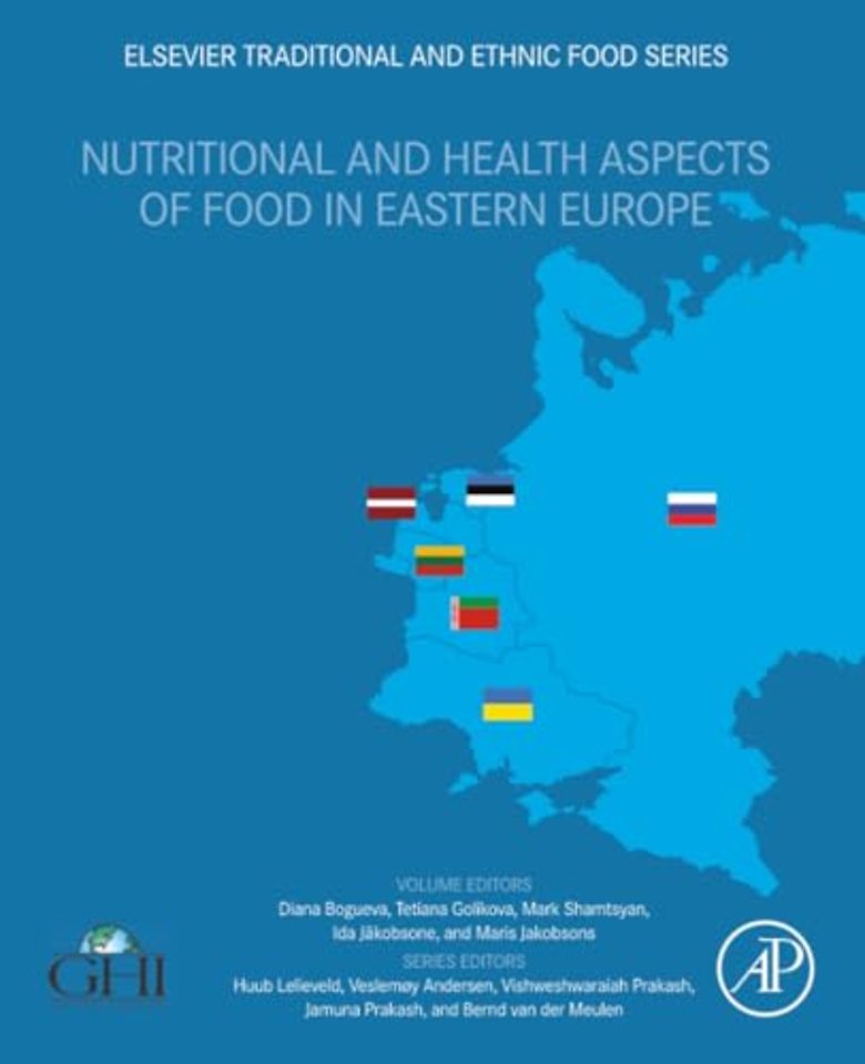 Nutritional and Health Aspects of Food in Eastern Europe