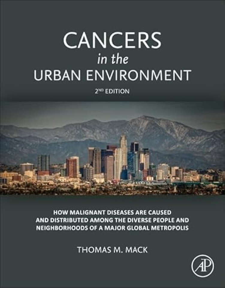 Cancers in the Urban Environment