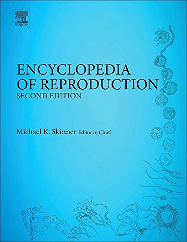 Encyclopedia of Reproduction