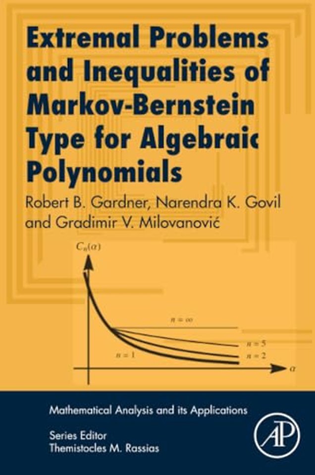 Extremal Problems and Inequalities of Markov-Bernstein Type for Algebraic Polynomials