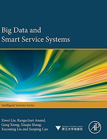 Big Data and Smart Service Systems
