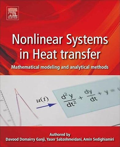 Nonlinear Systems in Heat Transfer
