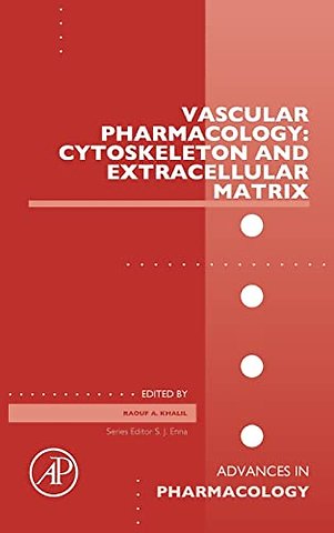 Vascular Pharmacology: Cytoskeleton and Extracellular Matrix