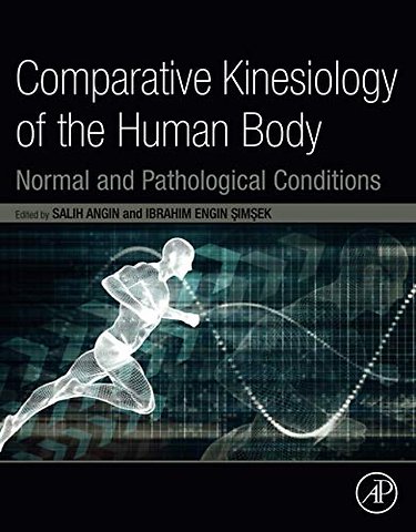 Comparative Kinesiology of the Human Body