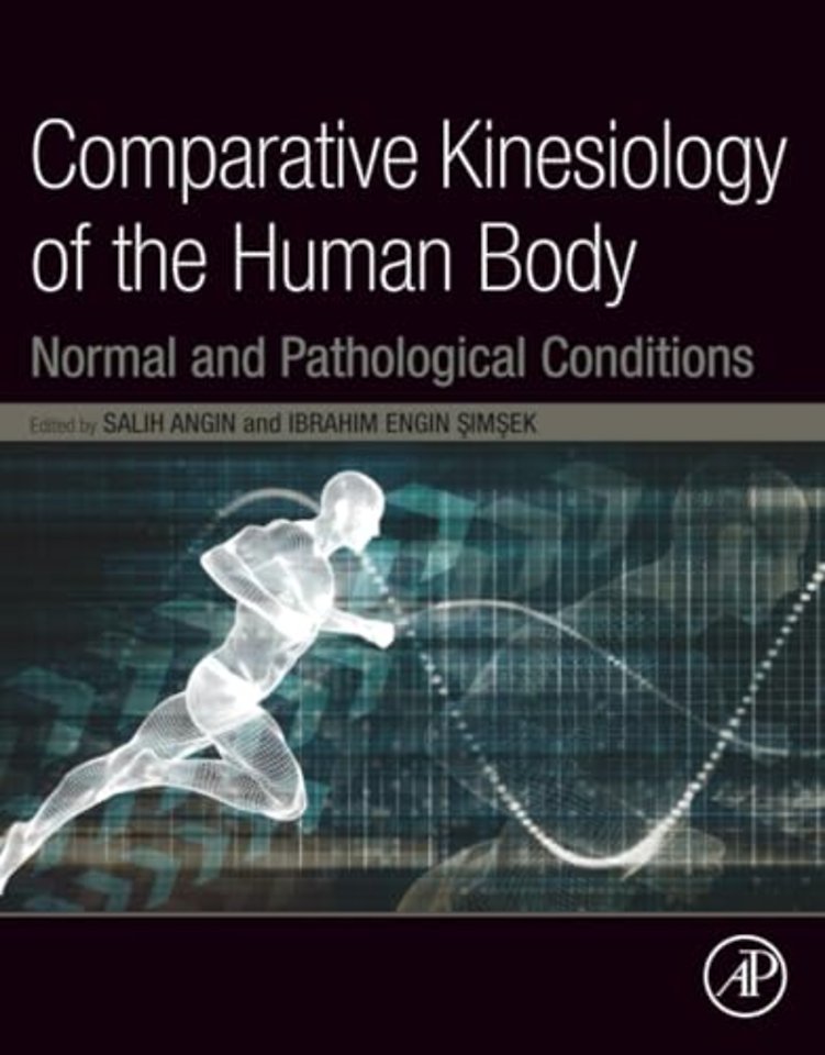 Comparative Kinesiology of the Human Body