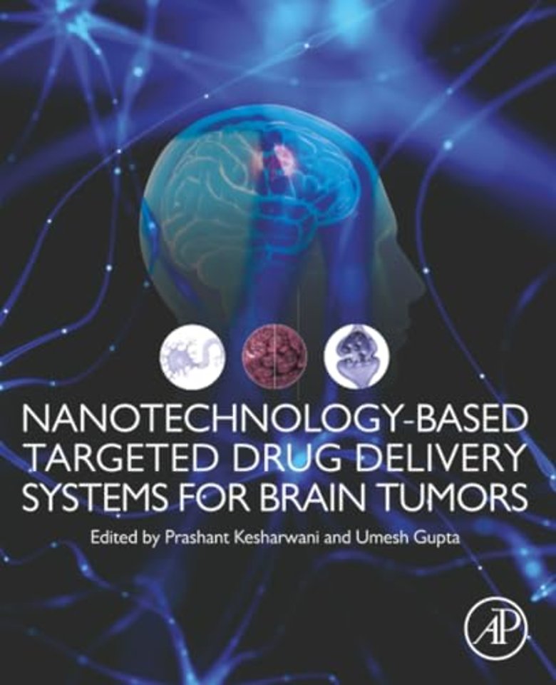 Nanotechnology-Based Targeted Drug Delivery Systems for Brain Tumors