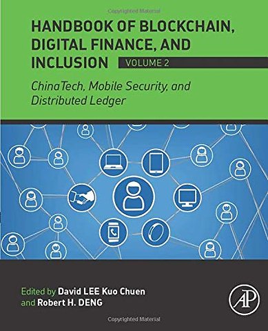 Handbook of Blockchain, Digital Finance, and Inclusion, Volume 2