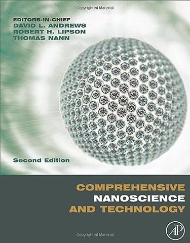 Comprehensive Nanoscience and Nanotechnology