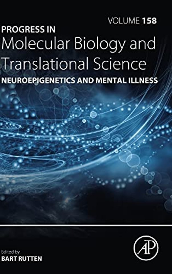 Neuroepigenetics and Mental Illness