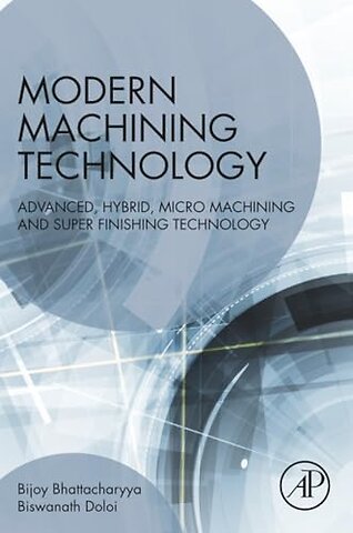 Modern Machining Technology