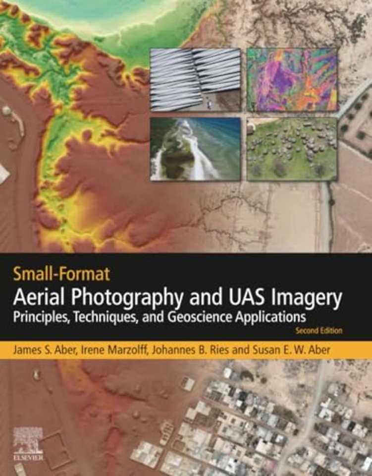 Small-Format Aerial Photography and UAS Imagery