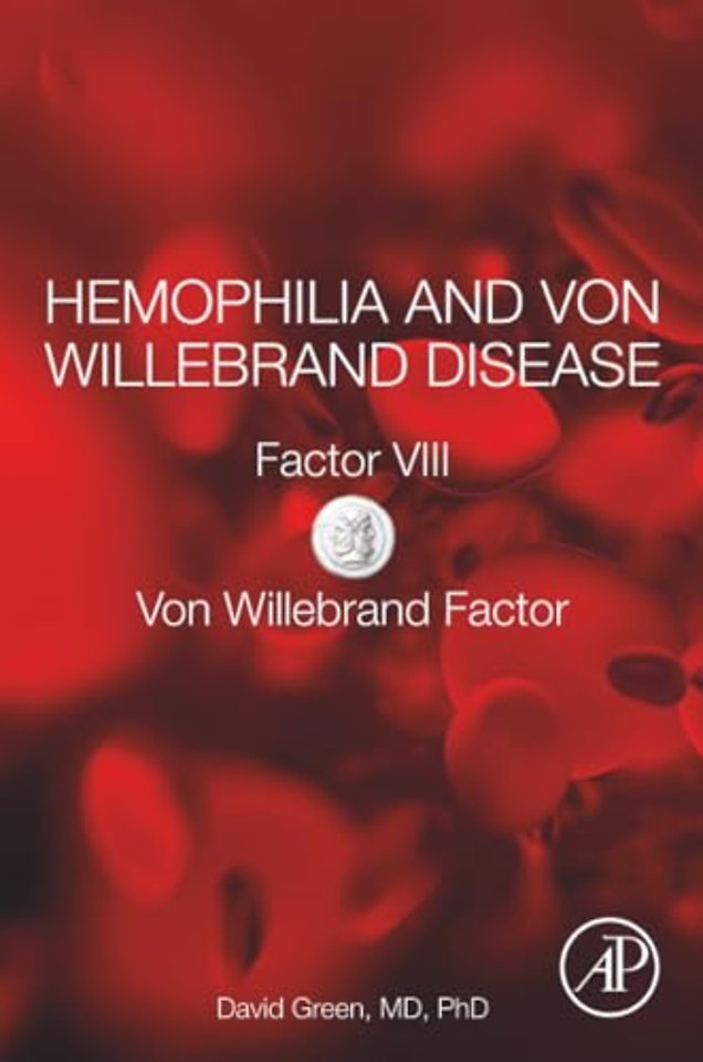 Hemophilia and Von Willebrand Disease