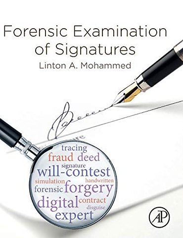 Forensic Examination of Signatures