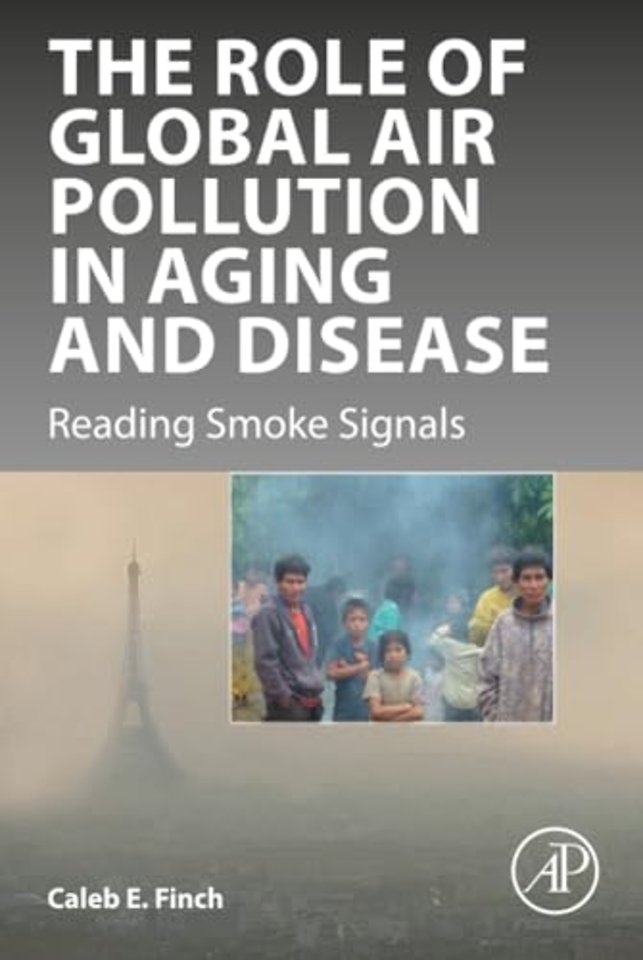The Role of Global Air Pollution in Aging and Disease