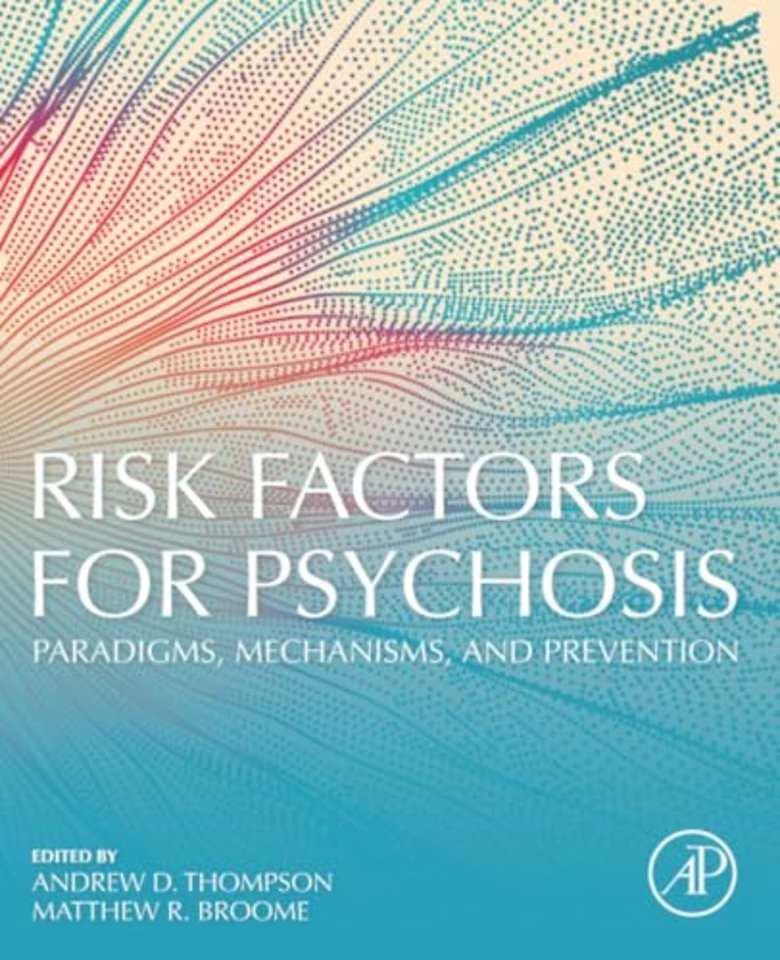 Risk Factors for Psychosis