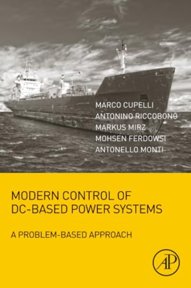 Modern Control of DC-Based Power Systems