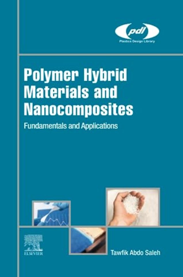 Polymer Hybrid Materials and Nanocomposites