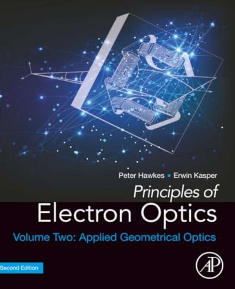 Principles of Electron Optics, Volume 2