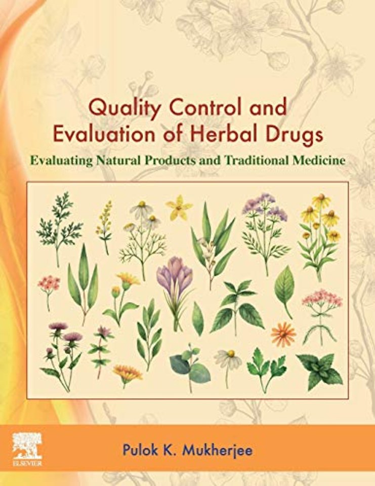 Quality Control and Evaluation of Herbal Drugs