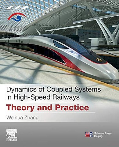 Dynamics of Coupled Systems in High-Speed Railways