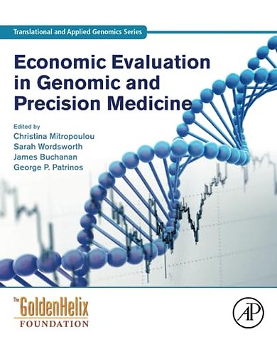 Economic Evaluation in Genomic and Precision Medicine
