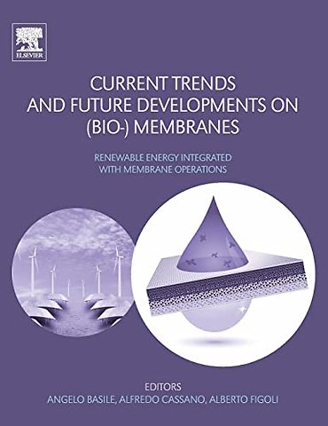 Current Trends and Future Developments on (Bio-) Membranes