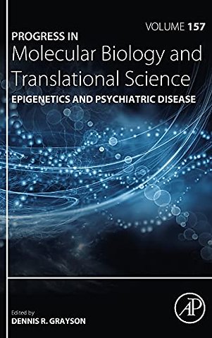 Epigenetics and Psychiatric Disease