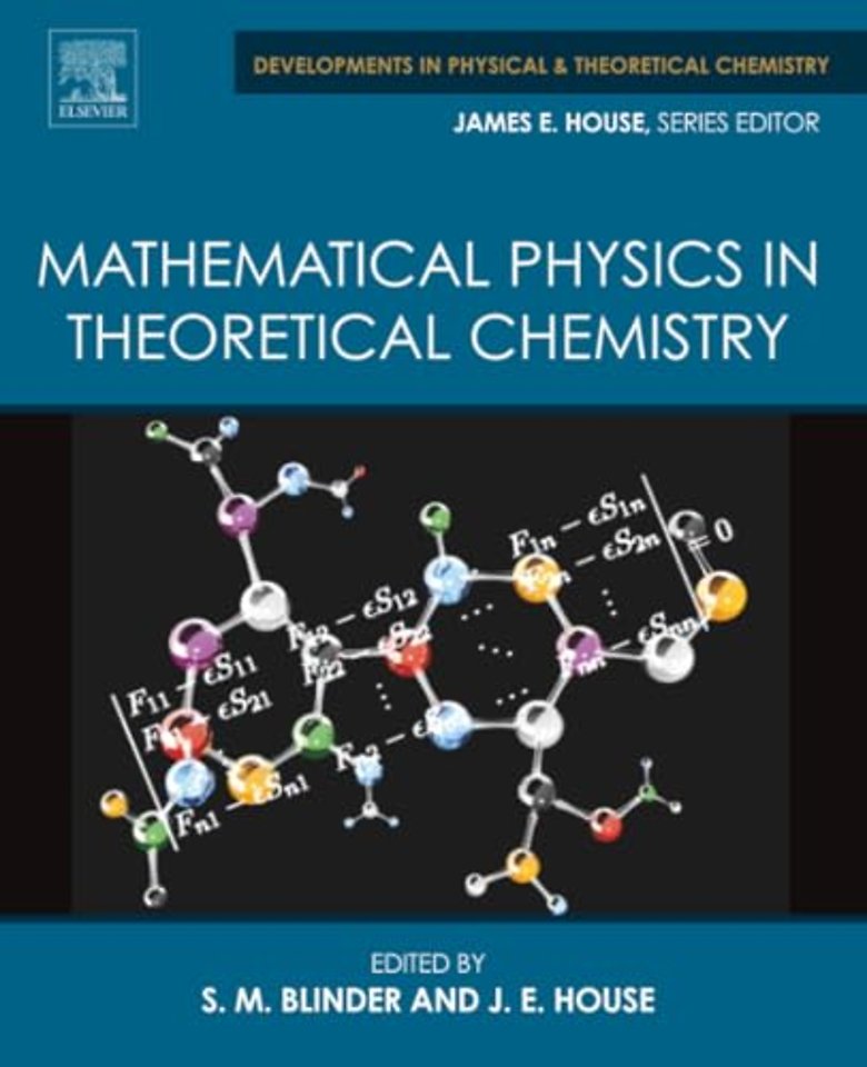Mathematical Physics in Theoretical Chemistry