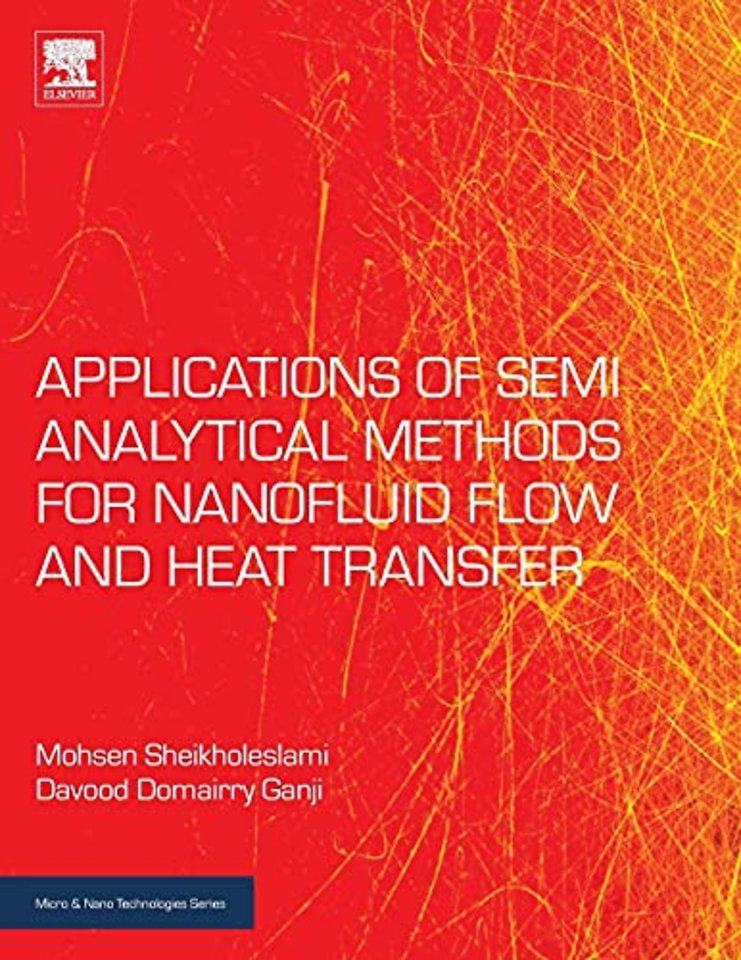 Applications of Semi-Analytical Methods for Nanofluid Flow and Heat Transfer