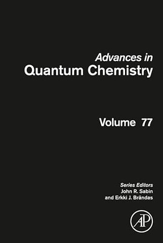 Advances in Quantum Chemistry