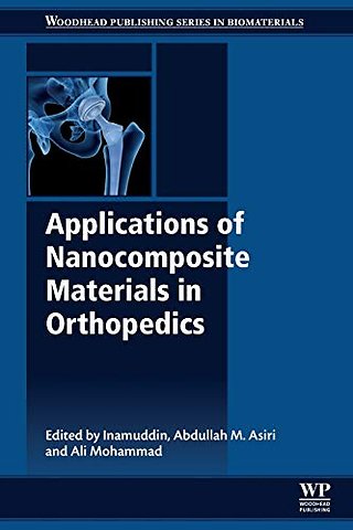 Applications of Nanocomposite Materials in Orthopedics